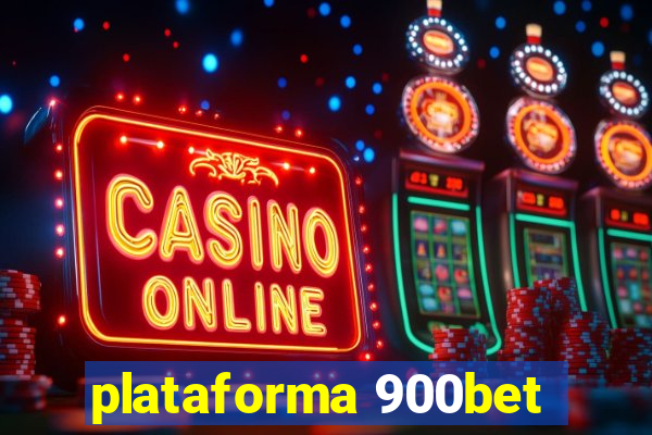 plataforma 900bet